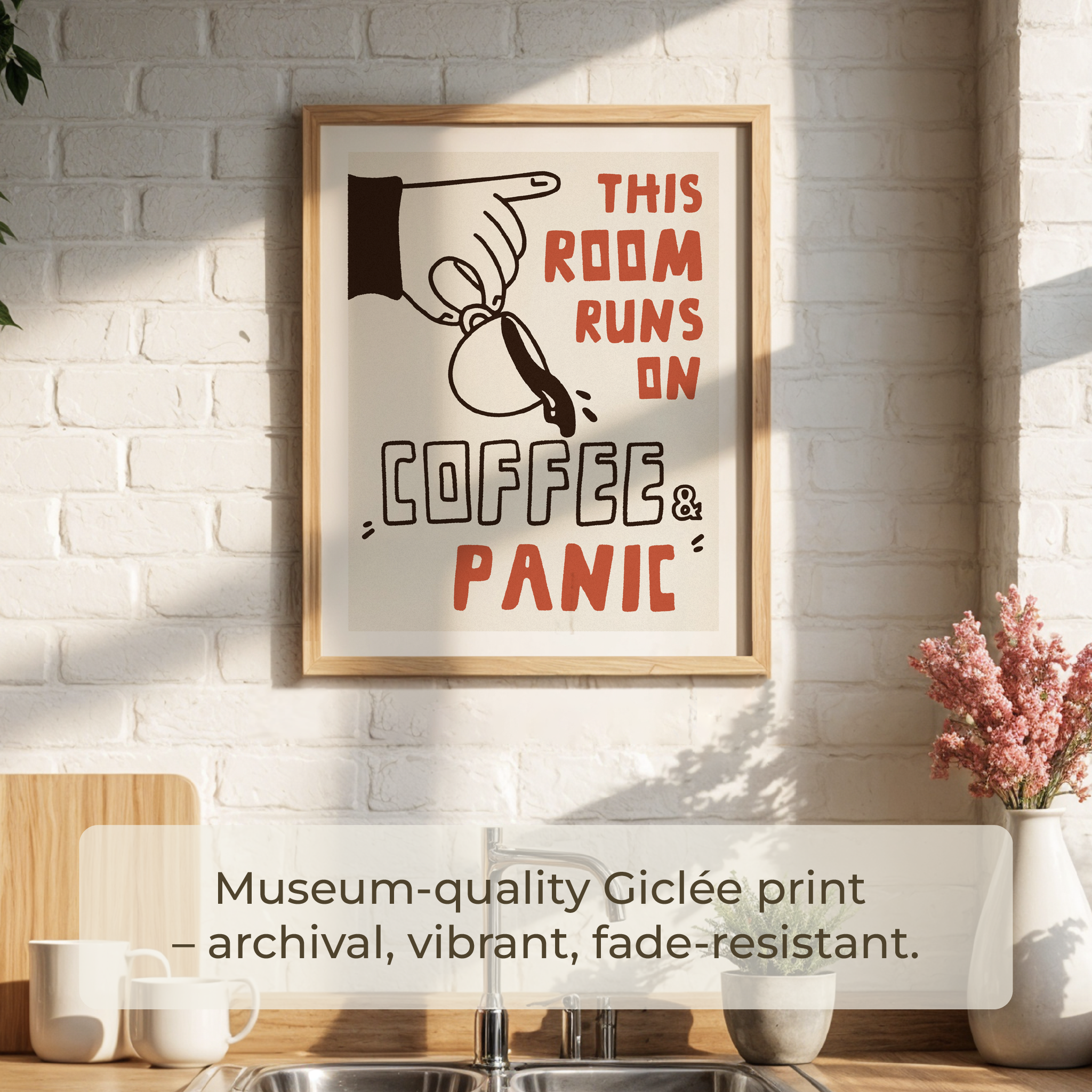 Funny Coffee Quote Poster: Home Office Wall Art