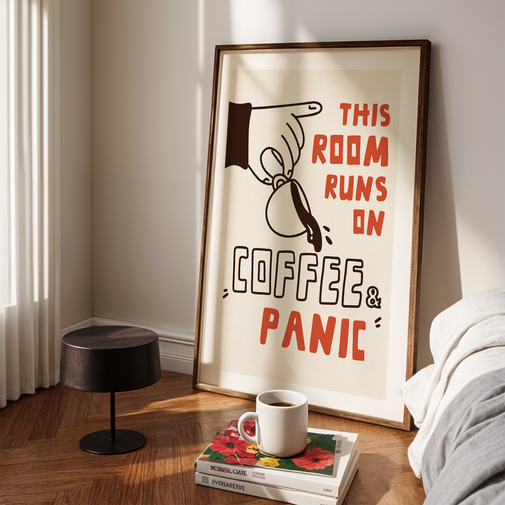 Funny Coffee Quote Poster: Home Office Wall Art