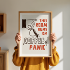 Funny Coffee Quote Poster: Home Office Wall Art