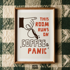 Funny Coffee Quote Poster: Home Office Wall Art